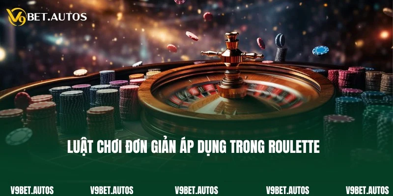 Hướng dẫn luật chơi Roulette chi tiết dành cho người mới
